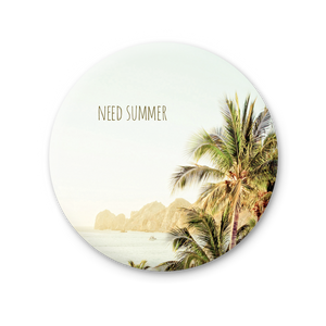 Round Magnet - Need Summer - Baja California Gallery